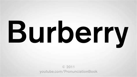 spell burberry|how to pronounce burberry perfume.